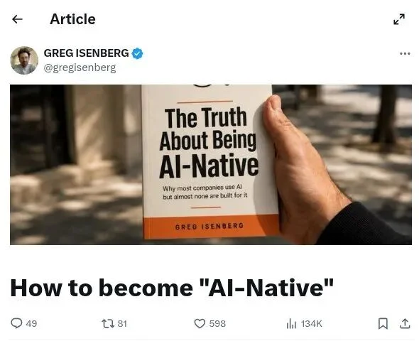 你的公司在“用AI”,还是真正AI原生?Greg说:全球也就